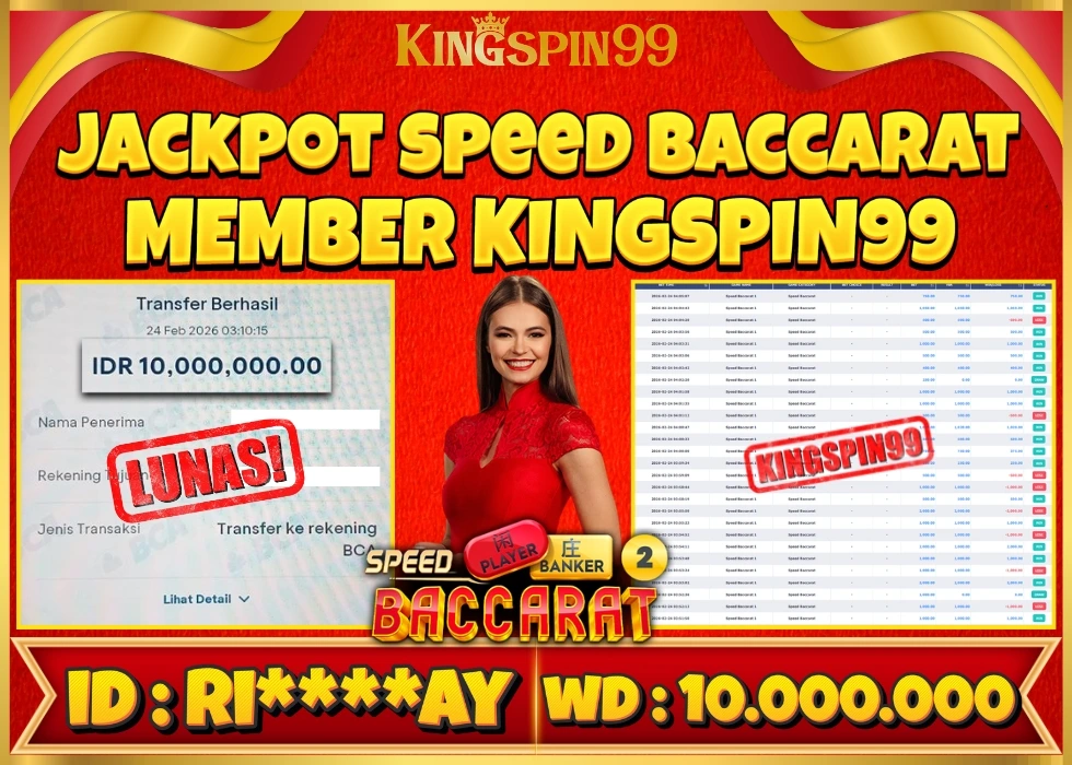KINGSPIN99 JACKPOT SPEED BACCARAT ! Rp 10.000.000 - LUNAS!!!