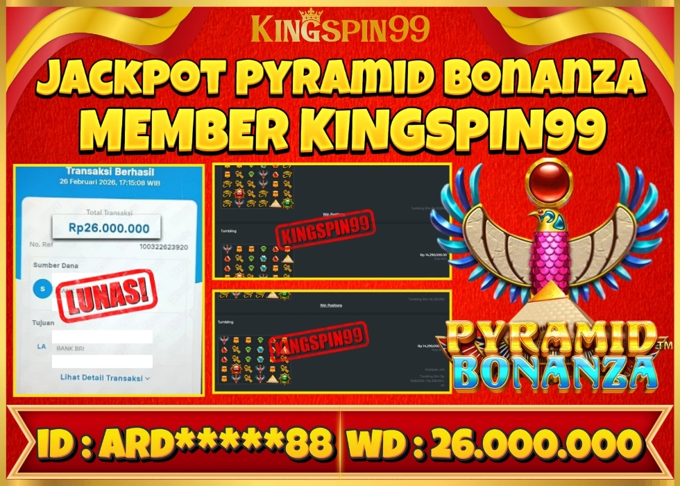 KINGSPIN99 JACKPOT PYRAMID BONANZA ! Rp 26.000.000 - LUNAS!!!