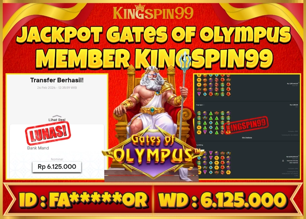KINGSPIN99 JACKPOT GATES OF OLYMPUS ! Rp 6.125.000 - LUNAS!!!