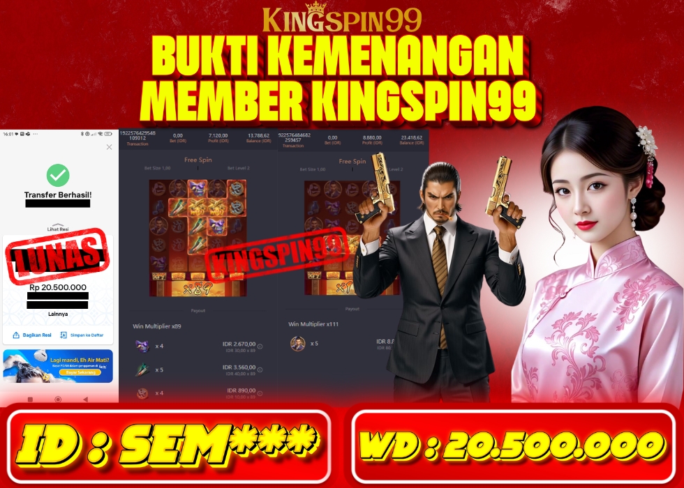 KINGSPIN99 JACKPOT  Rp 20.500.000 - LUNAS!!!