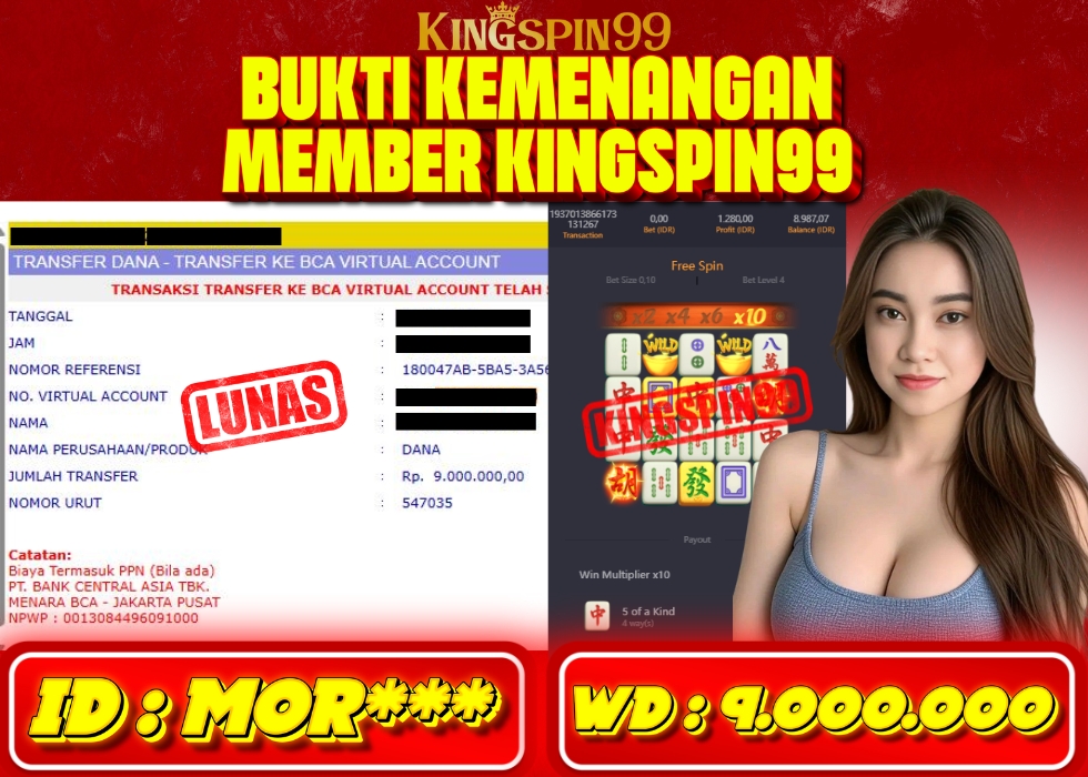 KINGSPIN99 JACKPOT  Rp 9.000.000 - LUNAS!!!