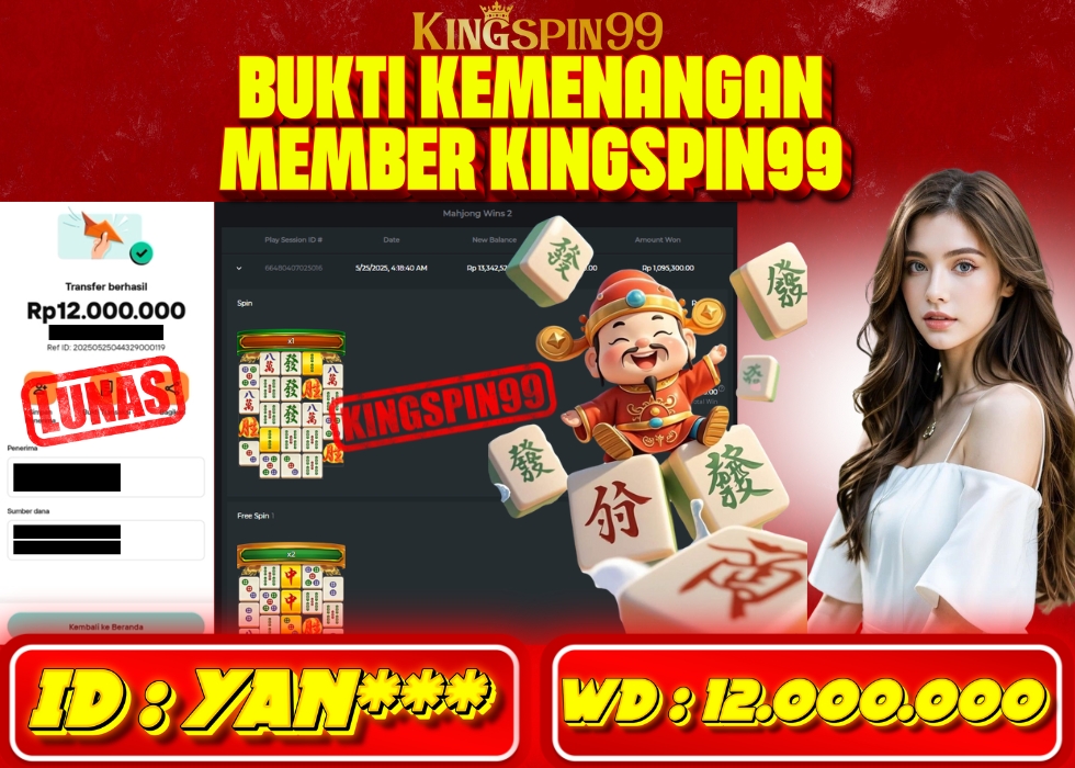 KINGSPIN99 JACKPOT  Rp 12.000.000 - LUNAS!!!