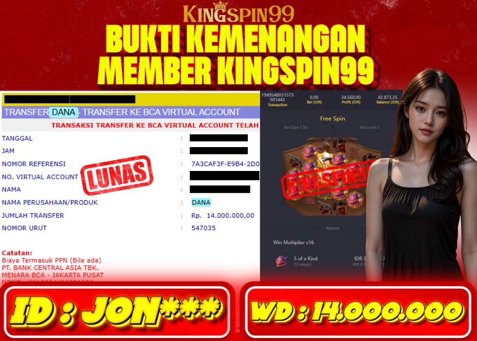 KINGSPIN99 JACKPOT  Rp 14.000.000 - LUNAS!!!