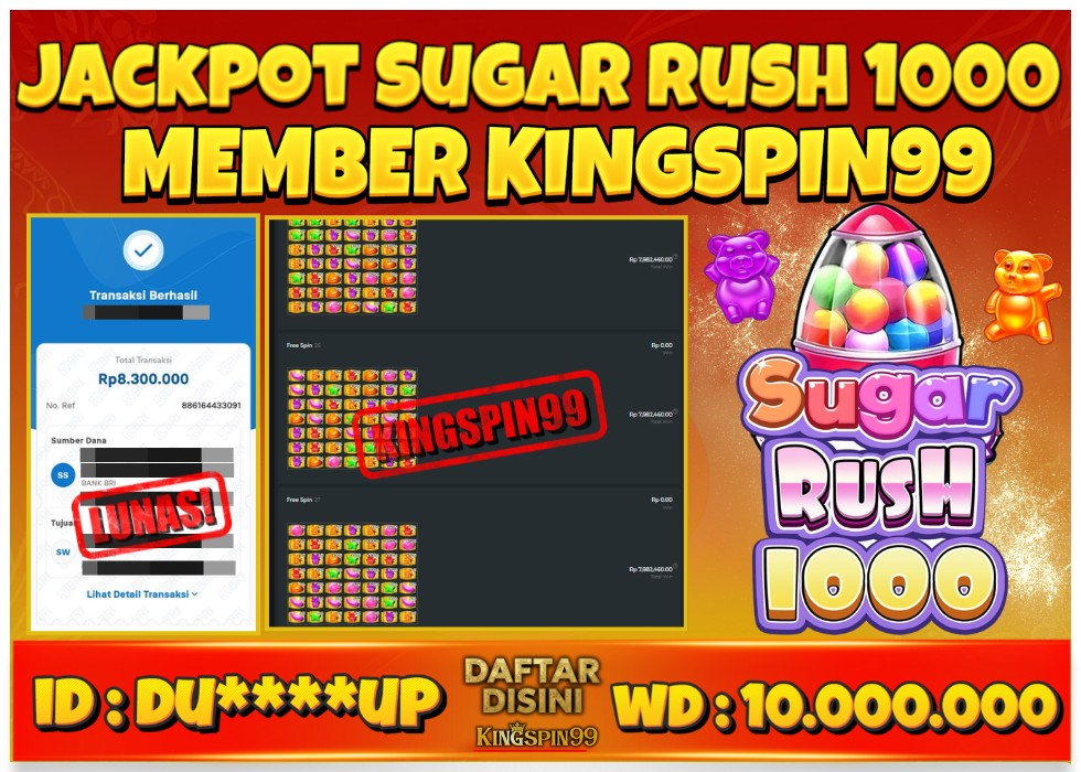 KINGSPIN99 SITUS SLOT ONLINE SUGAR RUSH 1000 Rp 10.000.000 - LUNAS!!!