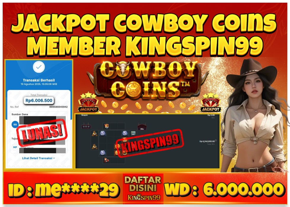 KINGSPIN99 SITUS JUDI ONLINE COWBOY COINS JACKPOT Rp 6.000.000 - LUNAS!!!