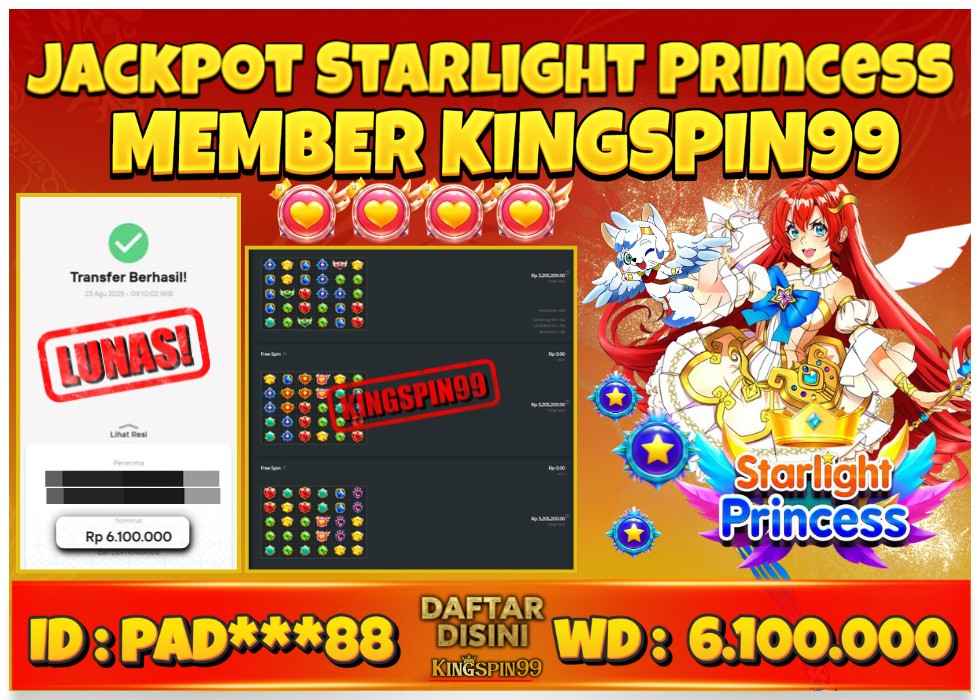 KINGSPIN99 SITUS JUDI SLOT GACOR STARLIGHT PRINCESS Rp 6.100.000 - LUNAS!!!