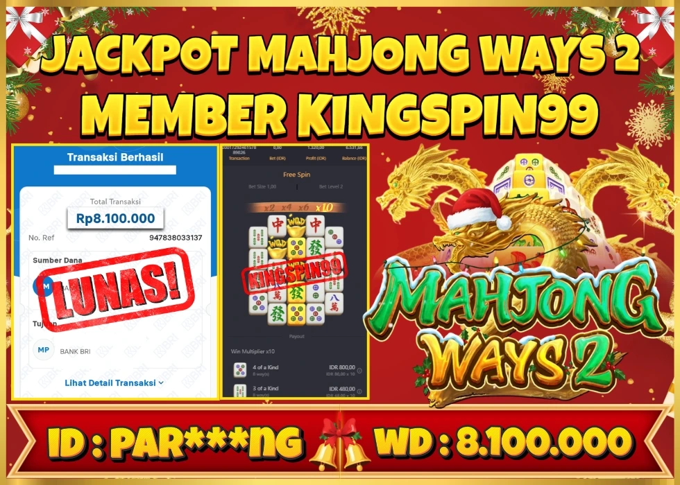 KINGSPIN99 JACKPOT MAHJONG WAYS 2! Rp 8.100.000 - LUNAS!!!