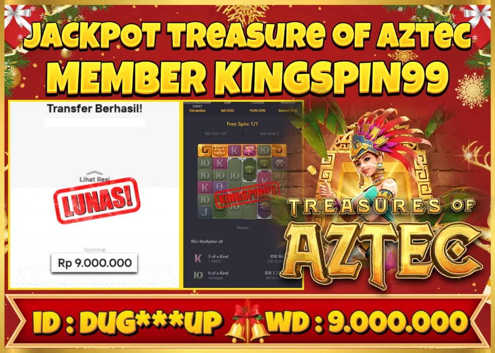 KINGSPIN99 JACKPOT TREASURE OF AZTEC! Rp 9.000.000 - LUNAS!!!