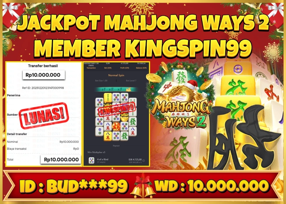 KINGSPIN99 JACKPOT MAHJONG WASY 2! Rp 10.000.000 - LUNAS!!!