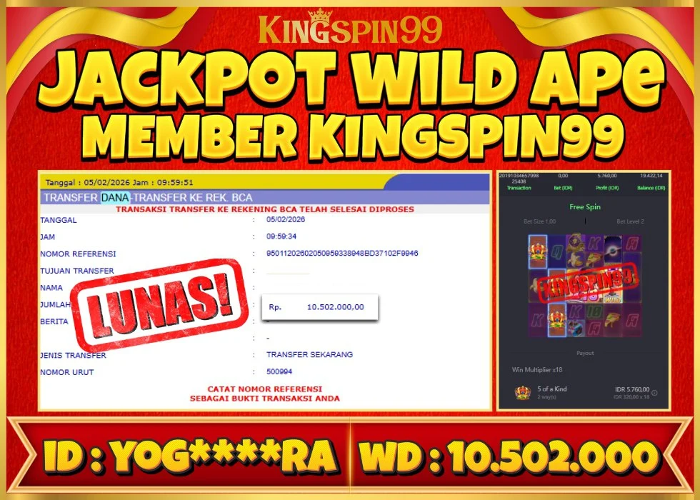 KINGSPIN99 JACKPOT WILD APE ! Rp 10.502.000 - LUNAS!!!