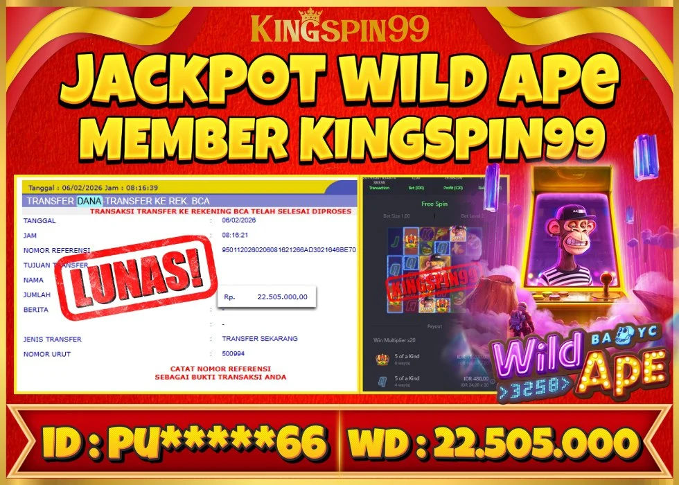 KINGSPIN99 JACKPOT WILD APE ! Rp 22.505.000 - LUNAS!!!