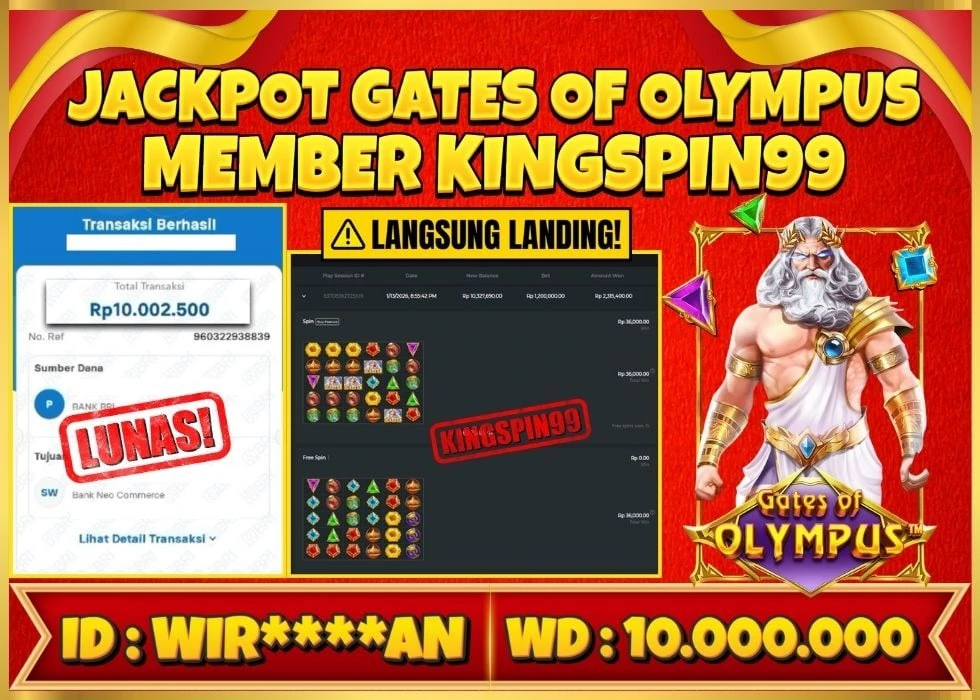 KINGSPIN99 JACKPOT GATES OF OLYMPUS ! Rp 10.000.000 - LUNAS!!!
