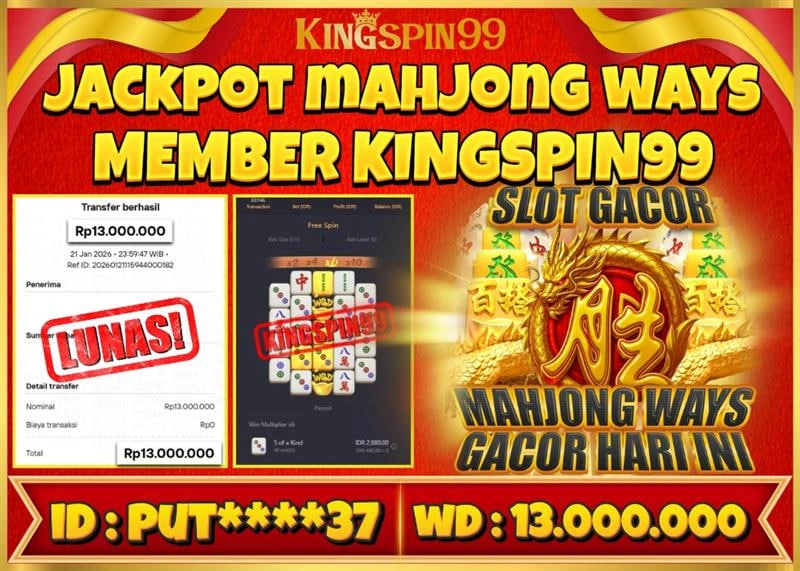 KINGSPIN99 JACKPOT MAHJONG WEYS ! Rp 13.000.000 - LUNAS!!!