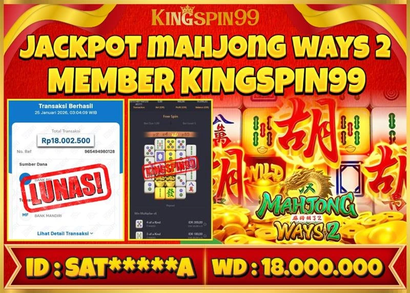 KINGSPIN99 JACKPOT MAHJONG WAYS 2 ! Rp 18.000.000 - LUNAS!!!