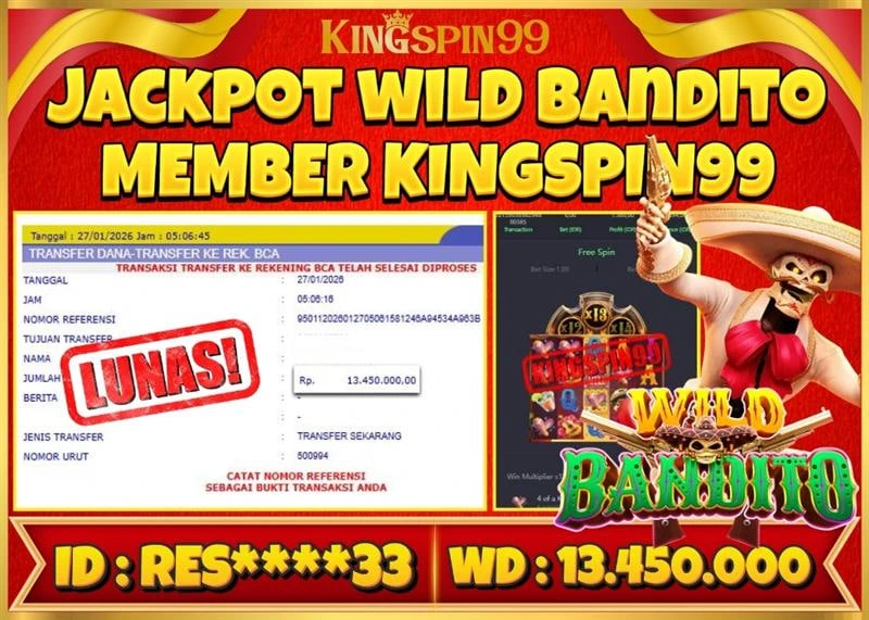 KINGSPIN99 JACKPOT WILD BONDIT ! Rp 13.450.000 - LUNAS!!!