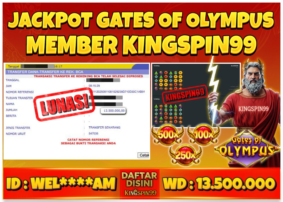 KINGSPIN99 JACKPOT ZEUS OLYMPUS PRAGMATIC PLAY Rp 13.500.000 - LUNAS!!!