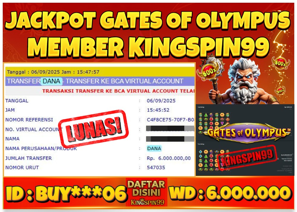 KINGSPIN99 JACKPOT GAME SLOT JACKPOT GATE OF OLYMPUS MAXWIN! Rp 6.000.000 - LUNAS!!!
